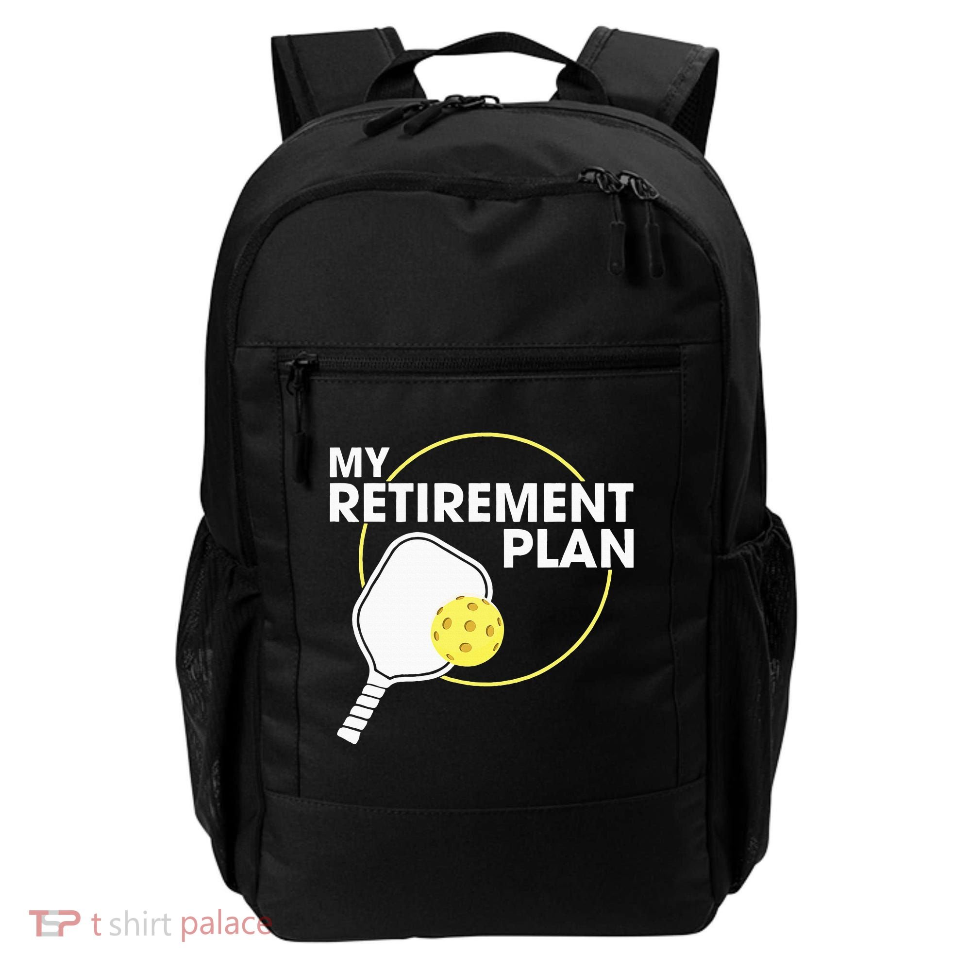 Retired Pickleball My Retirement Plan Pickleball Paddle Backpack