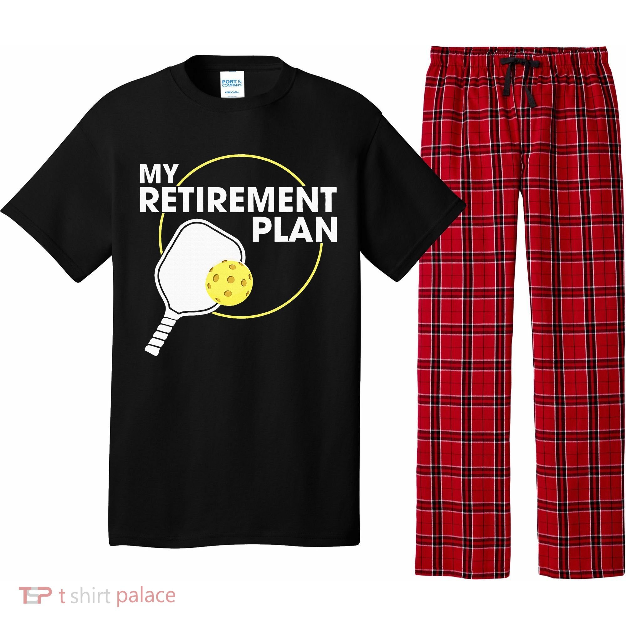 Retired Pickleball My Retirement Plan Pickleball Paddle Pajama Set