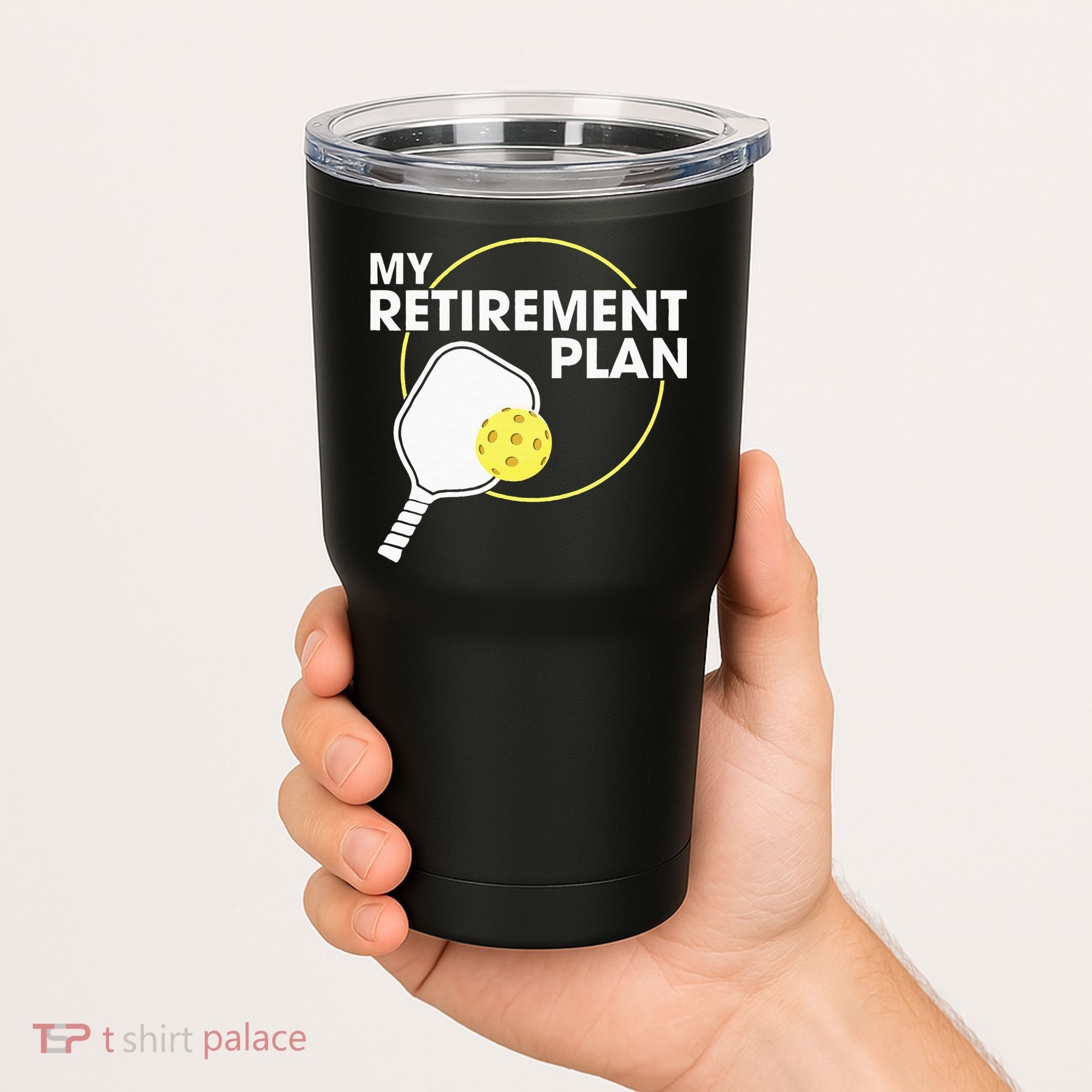 Retired Pickleball My Retirement Plan Pickleball Paddle Tumbler