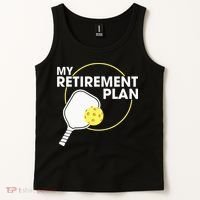 Retired Pickleball My Retirement Plan Pickleball Paddle Tank Top thumb 2
