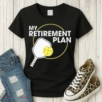 Retired Pickleball My Retirement Plan Pickleball Paddle Women's T-Shirt thumb 3