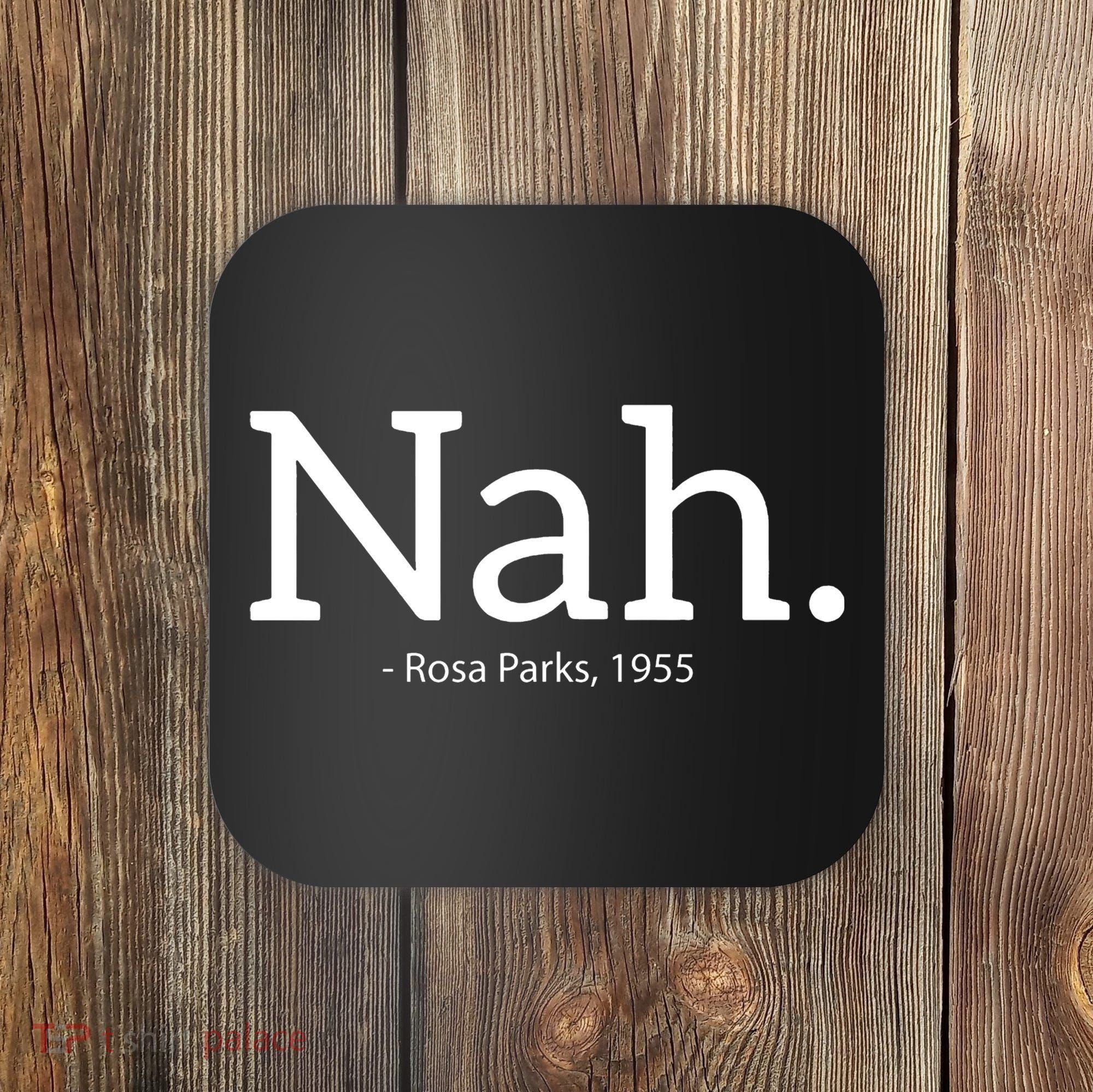 Rosa Parks Nah Civil Rights Political Coaster