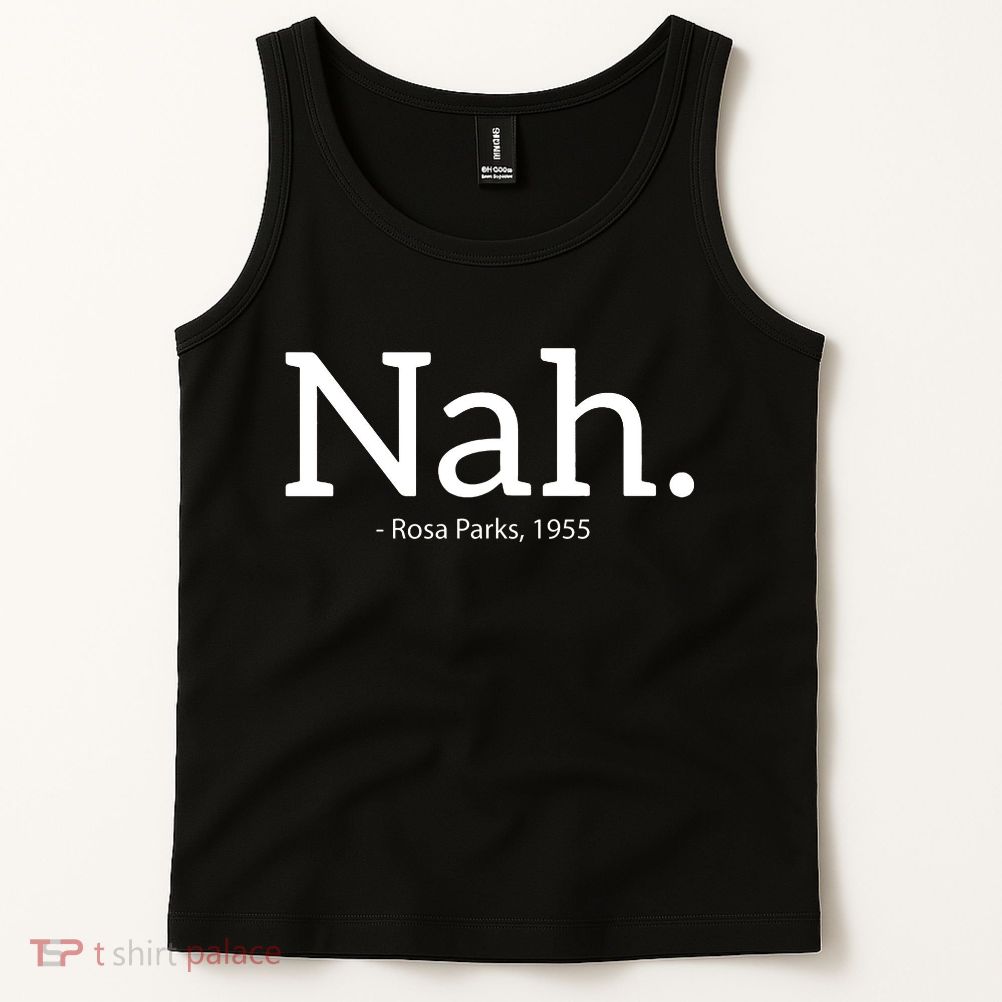 Rosa Parks Nah Civil Rights Political Tank Top