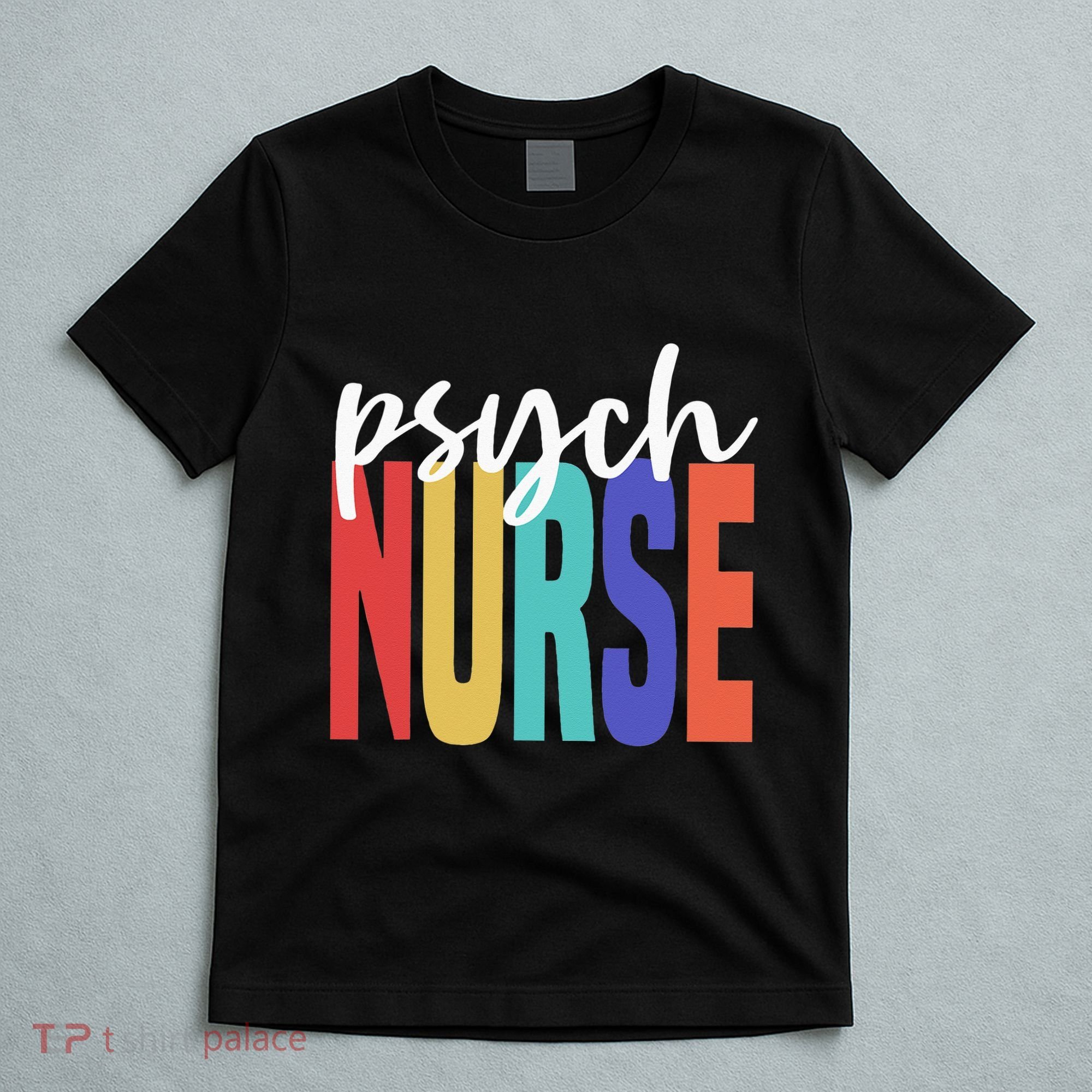 Retro Psych Nurse Psychiatric Nursing Psychology Health RN T-Shirt