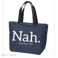 Rosa Parks Nah Civil Rights Political Funny Tote Bag thumb 3