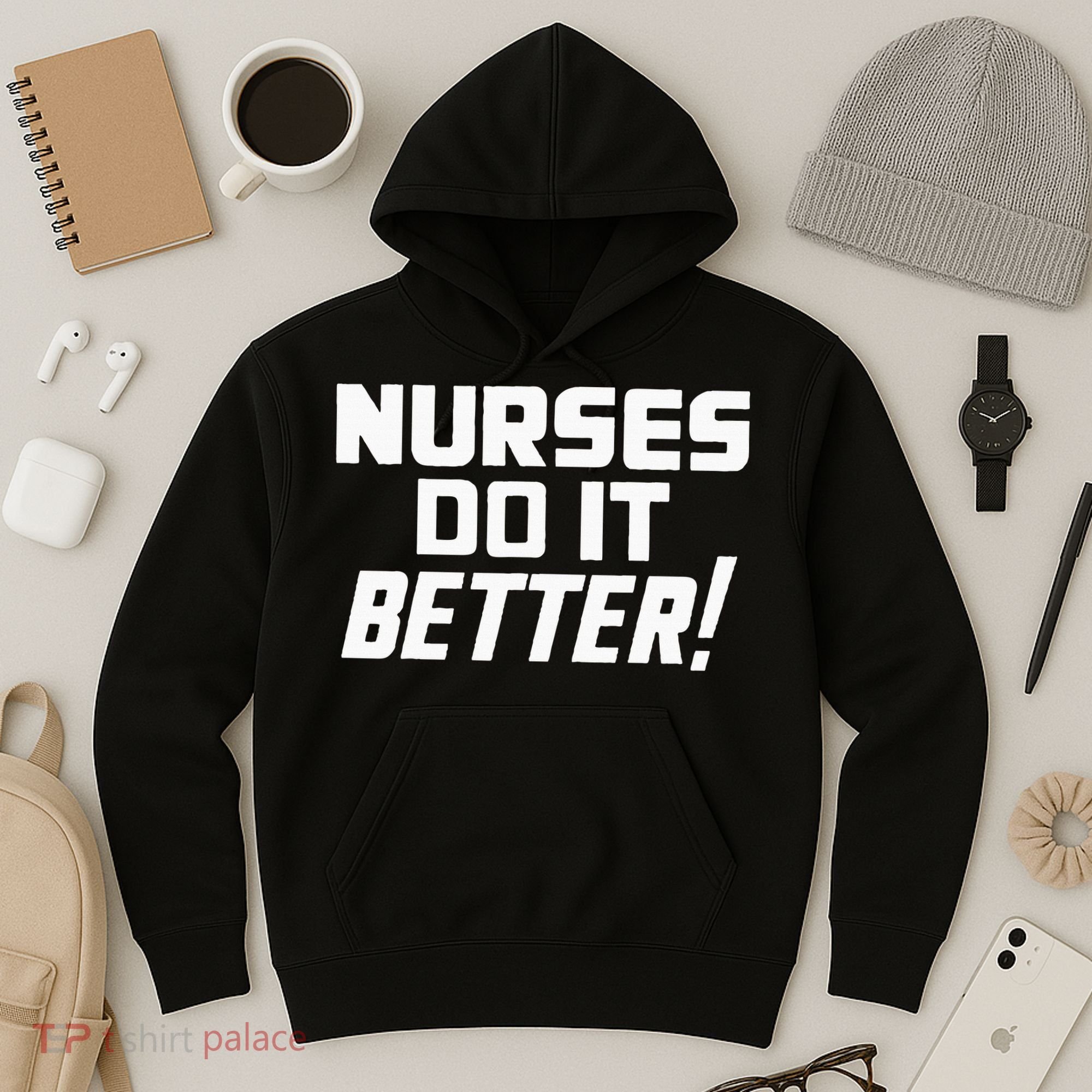 Roberts Plant Nurses Do It Better Hoodie