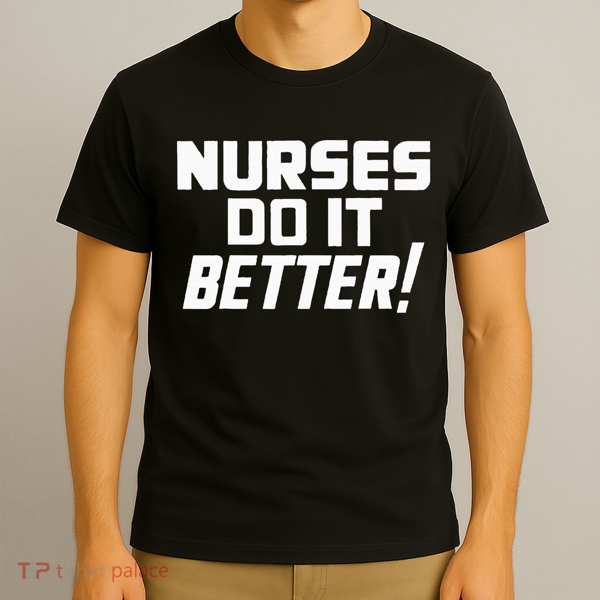 Roberts Plant Nurses Do It Better T-Shirt