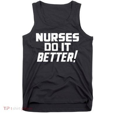 Roberts Plant Nurses Do It Better Tank Top