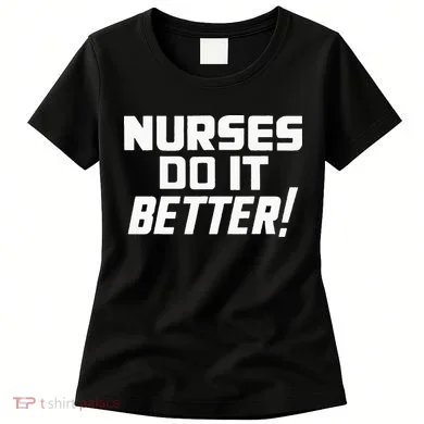Roberts Plant Nurses Do It Better Women's T-Shirt