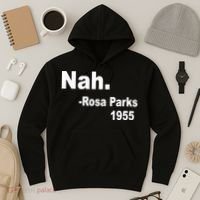 Rosa Parks Nah 1955 Hoodie thumb 3