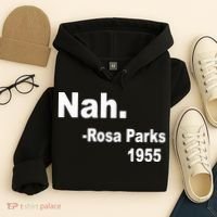 Rosa Parks Nah 1955 Hoodie thumb 4