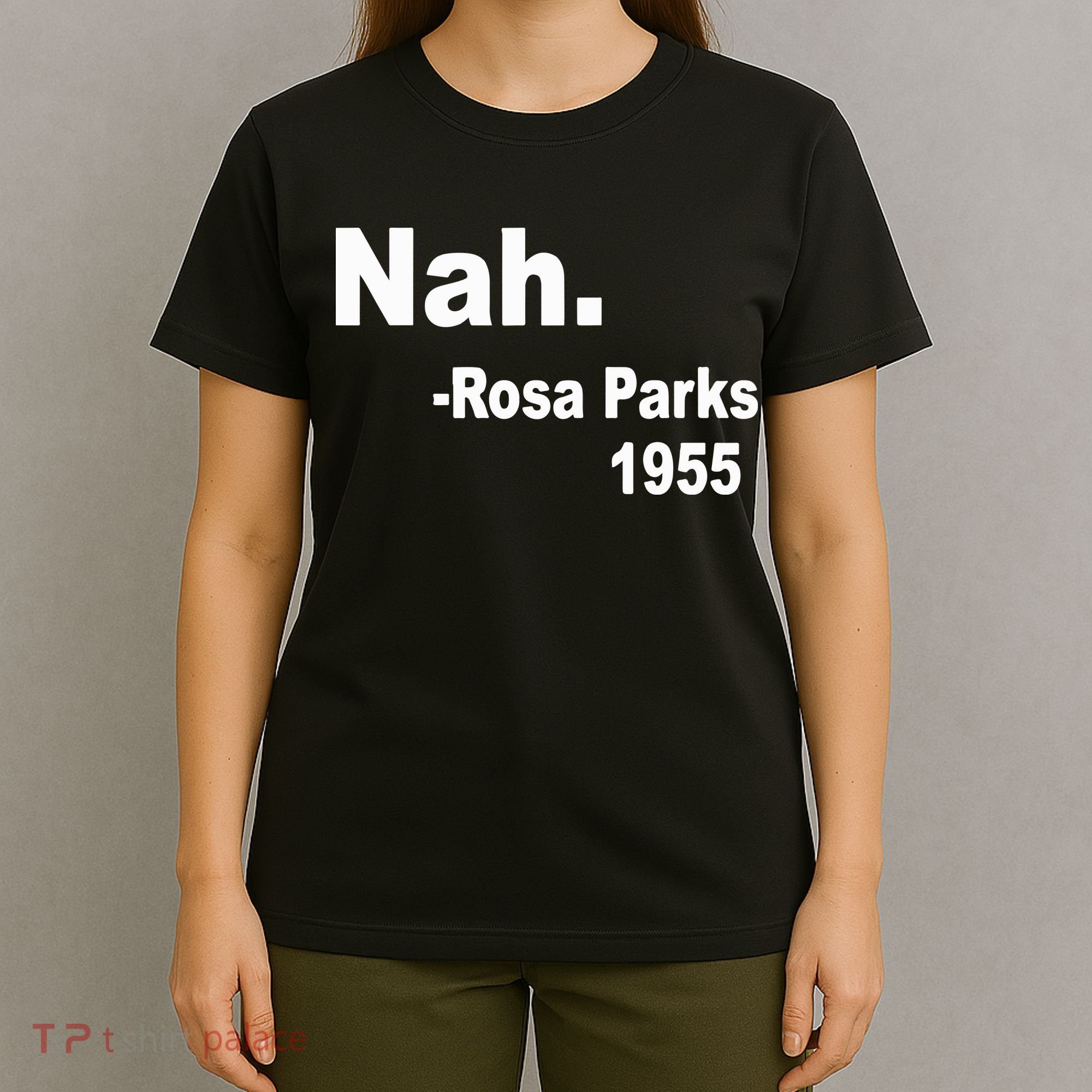 Rosa Parks Nah 1955 T-Shirt