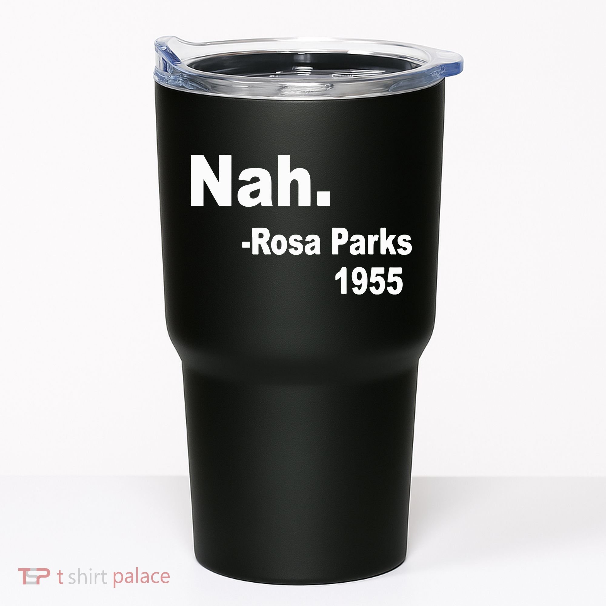 Rosa Parks Nah 1955 Tumbler