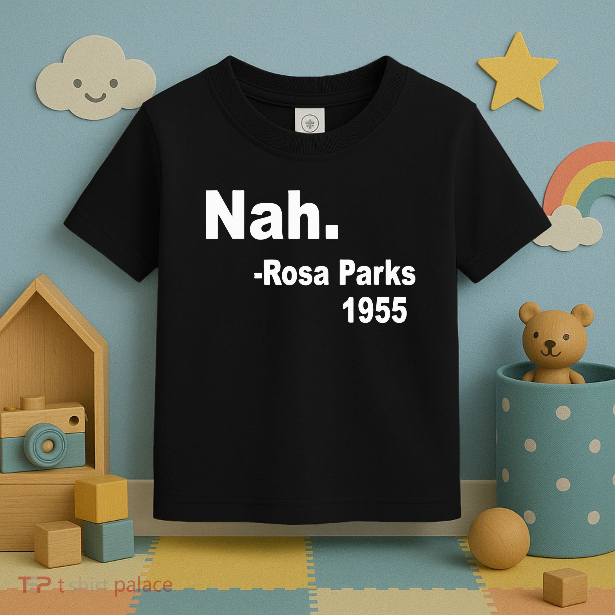 Rosa Parks Nah 1955 Toddler T-Shirt