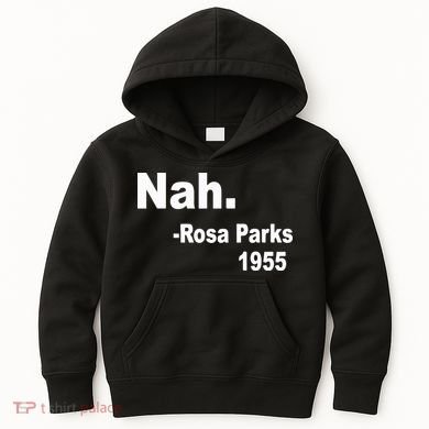 Rosa Parks Nah 1955 Kids Hoodie