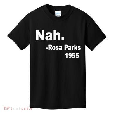 Rosa Parks Nah 1955 Kids T-Shirt