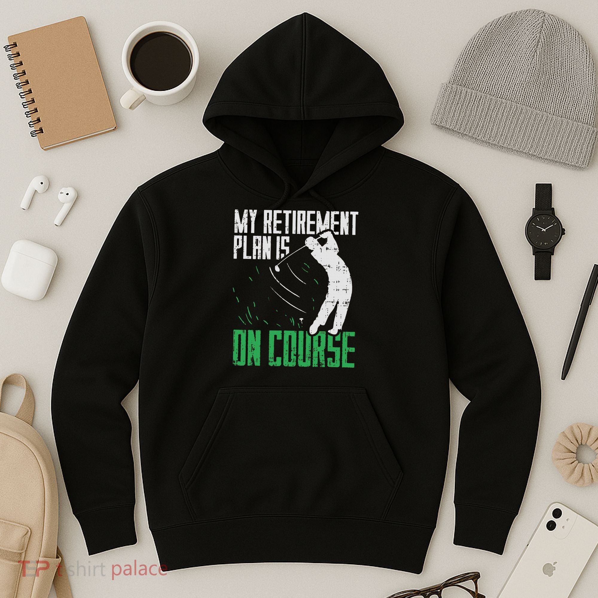 Retirement Plan On Course Golf Funny Retired Golfer Dad Gift Hoodie