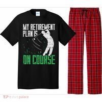 Retirement Plan On Course Golf Funny Retired Golfer Dad Gift Pajama Set thumb 0