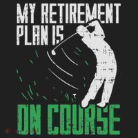 Retirement Plan On Course Golf Funny Retired Golfer Dad Gift Tumbler thumb 3