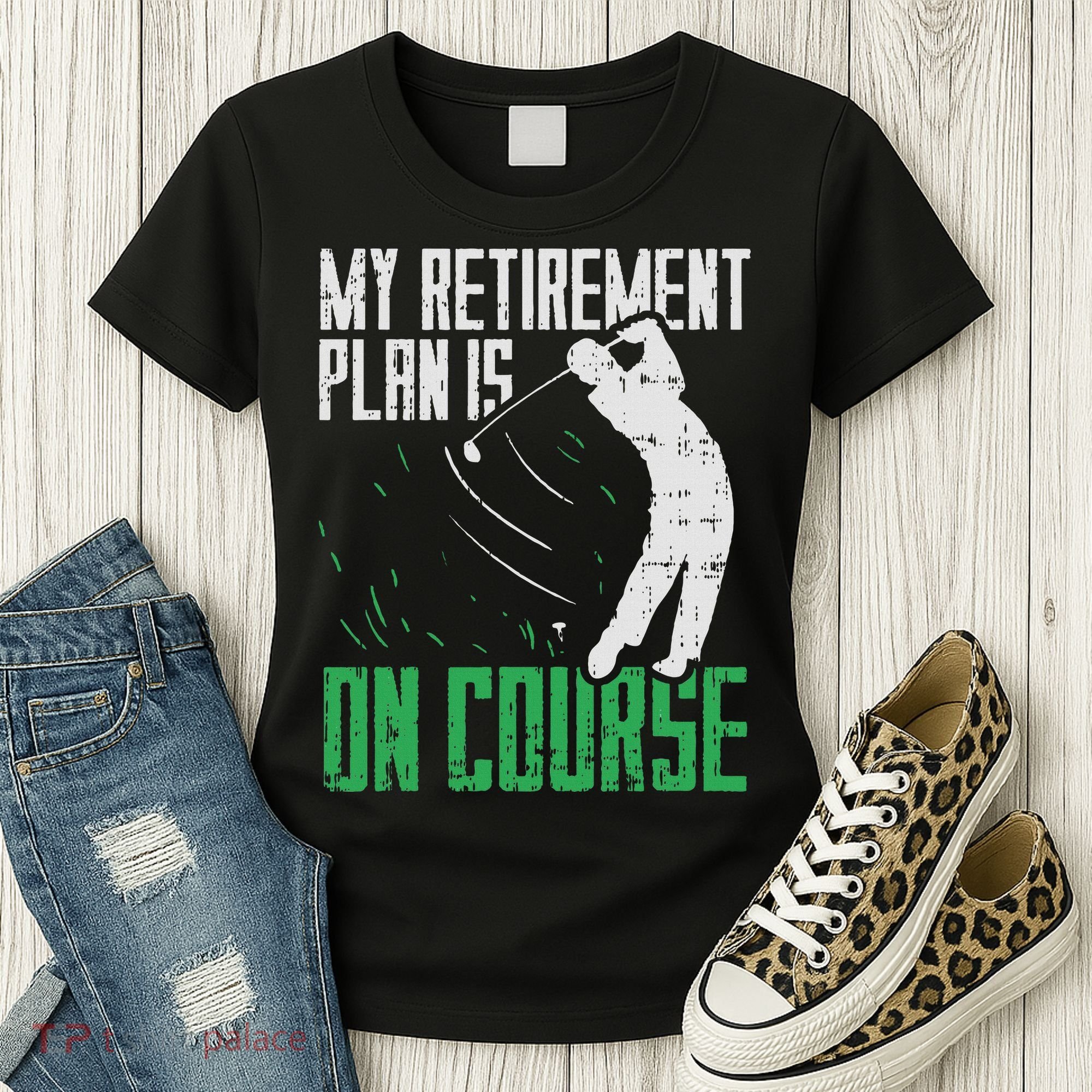 Retirement Plan On Course Golf Funny Retired Golfer Dad Gift Women's T-Shirt