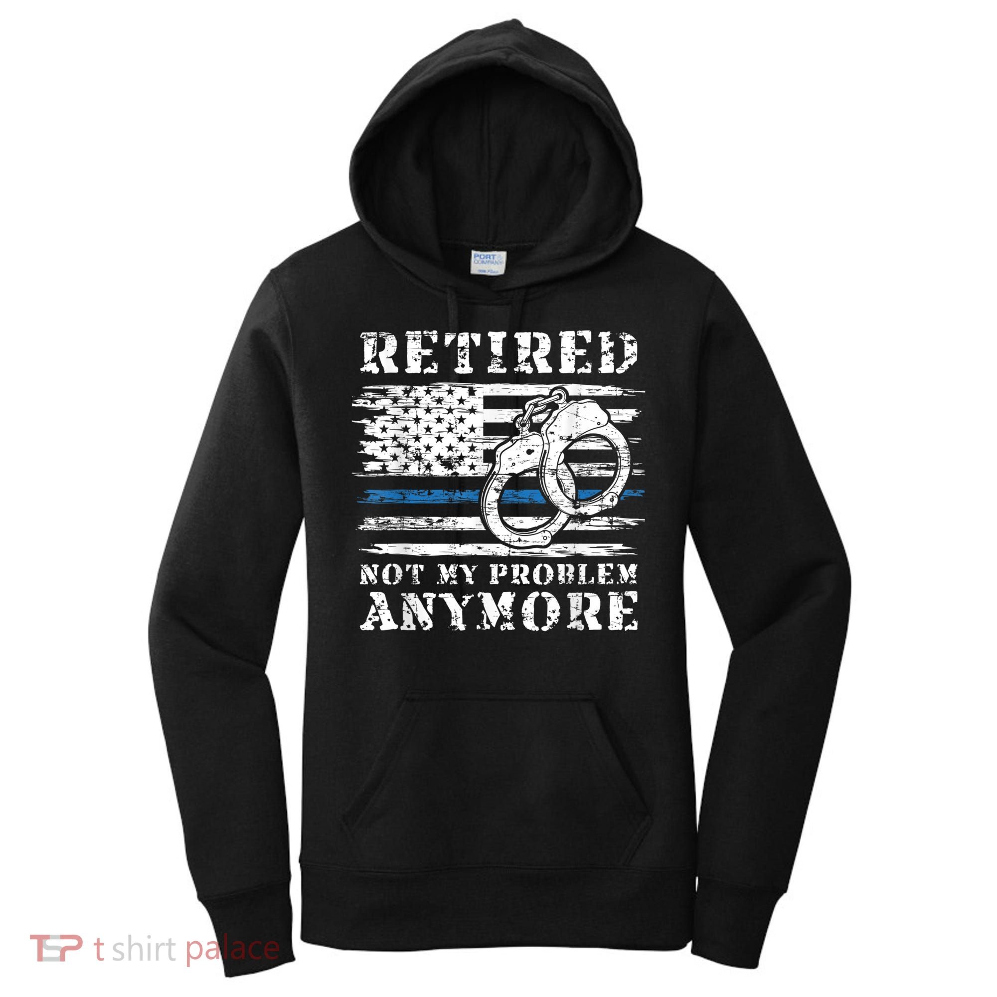 Retired Police Officer Retirement Funny Police Women's Hoodie