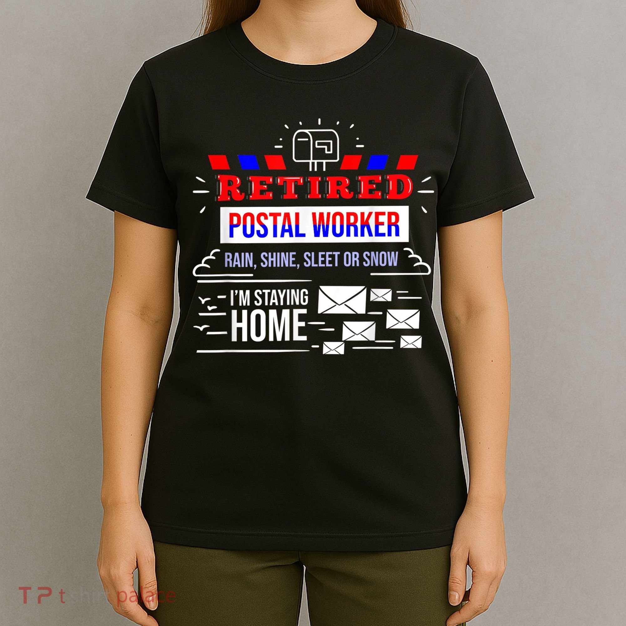 Retired Post Office Postal Worker Retirement Postman T-Shirt