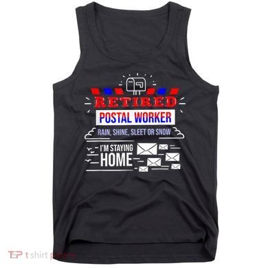 Retired Post Office Postal Worker Retirement Postman Tank Top