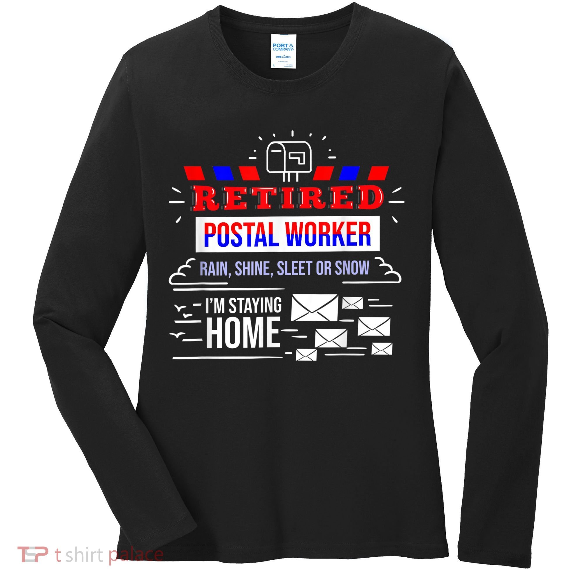 Retired Post Office Postal Worker Retirement Postman Women's Long Sleeve Shirt