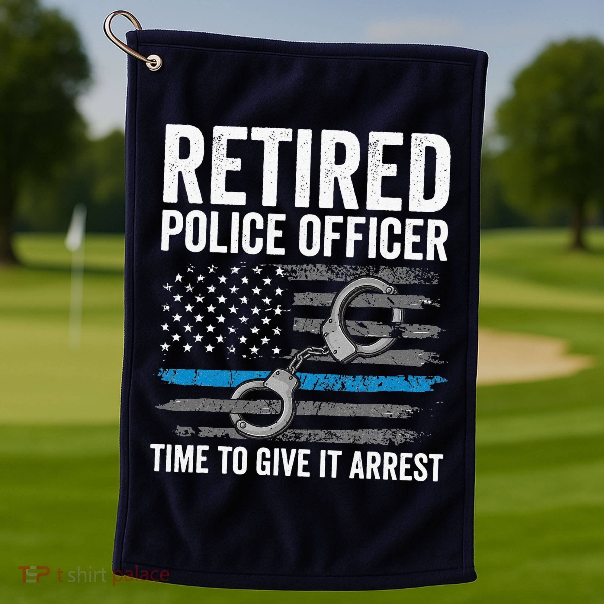 Retired Police Officer Blue Thin Line Flag Retirement Golf Towel