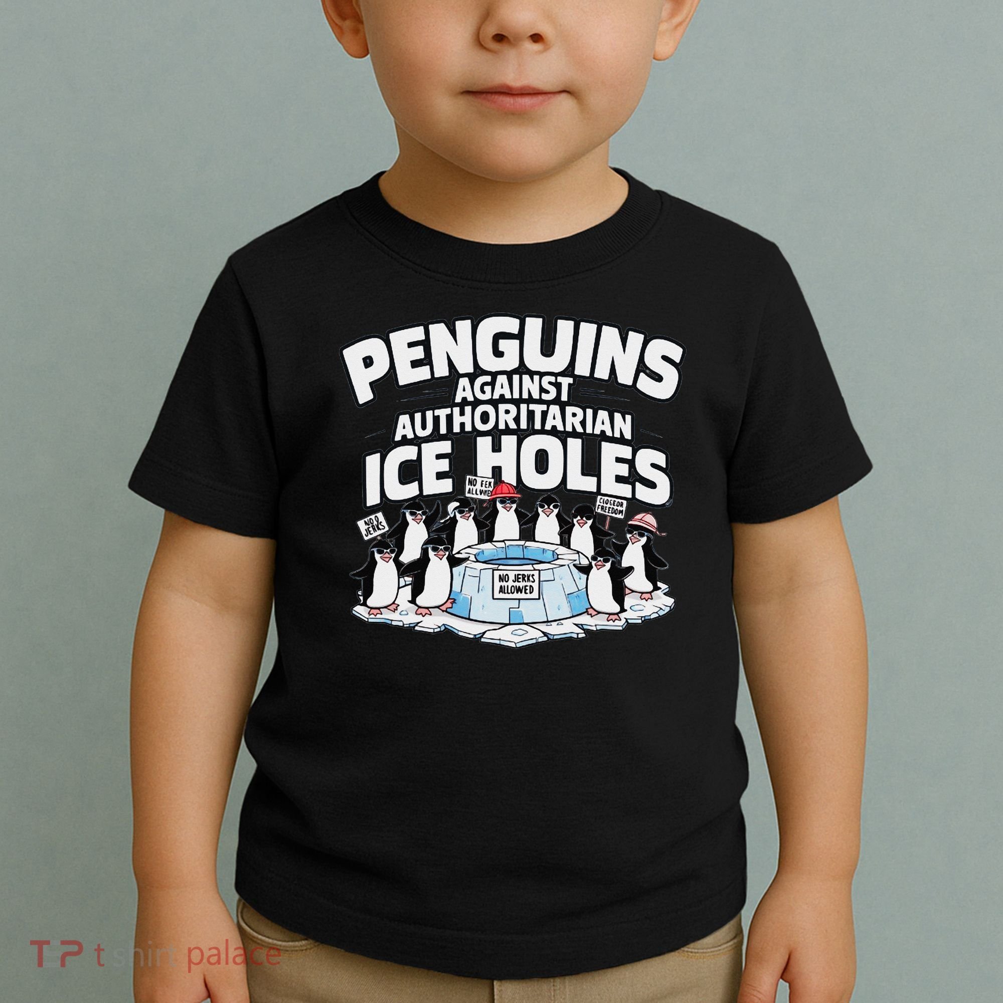 Resist Penguins Protest Funny Penguins Against Toddler T-Shirt