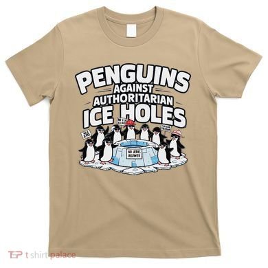 Resist Penguins Protest Funny Penguins Against T-Shirt