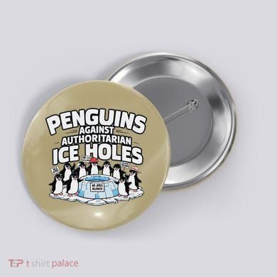 Resist Penguins Protest Funny Penguins Against Button