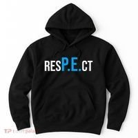 Respect Pe Physical Education Teacher Back To School Hoodie thumb 0