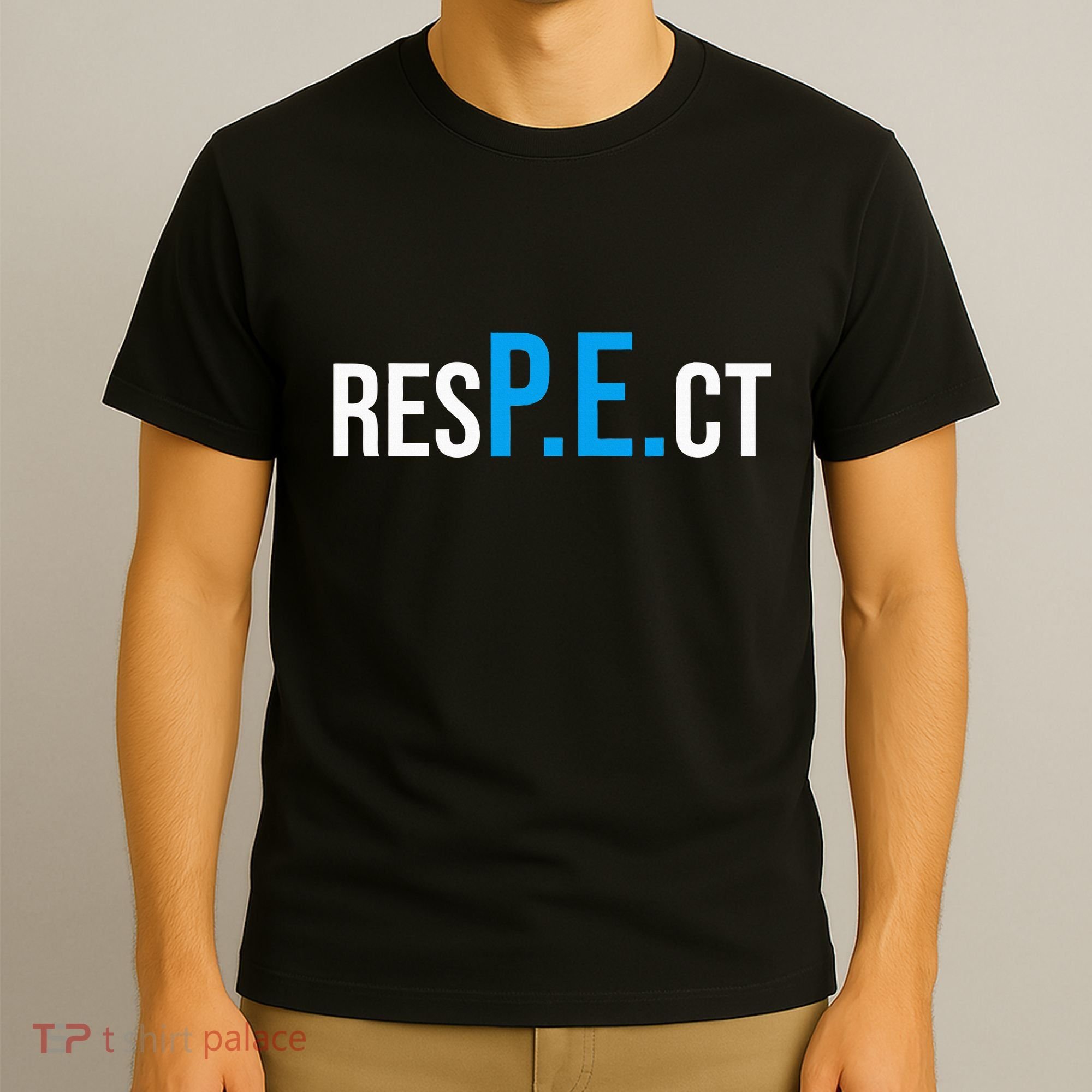 Respect Pe Physical Education Teacher Back To School T-Shirt