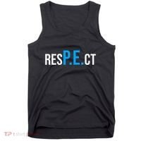 Respect Pe Physical Education Teacher Back To School Tank Top thumb 0