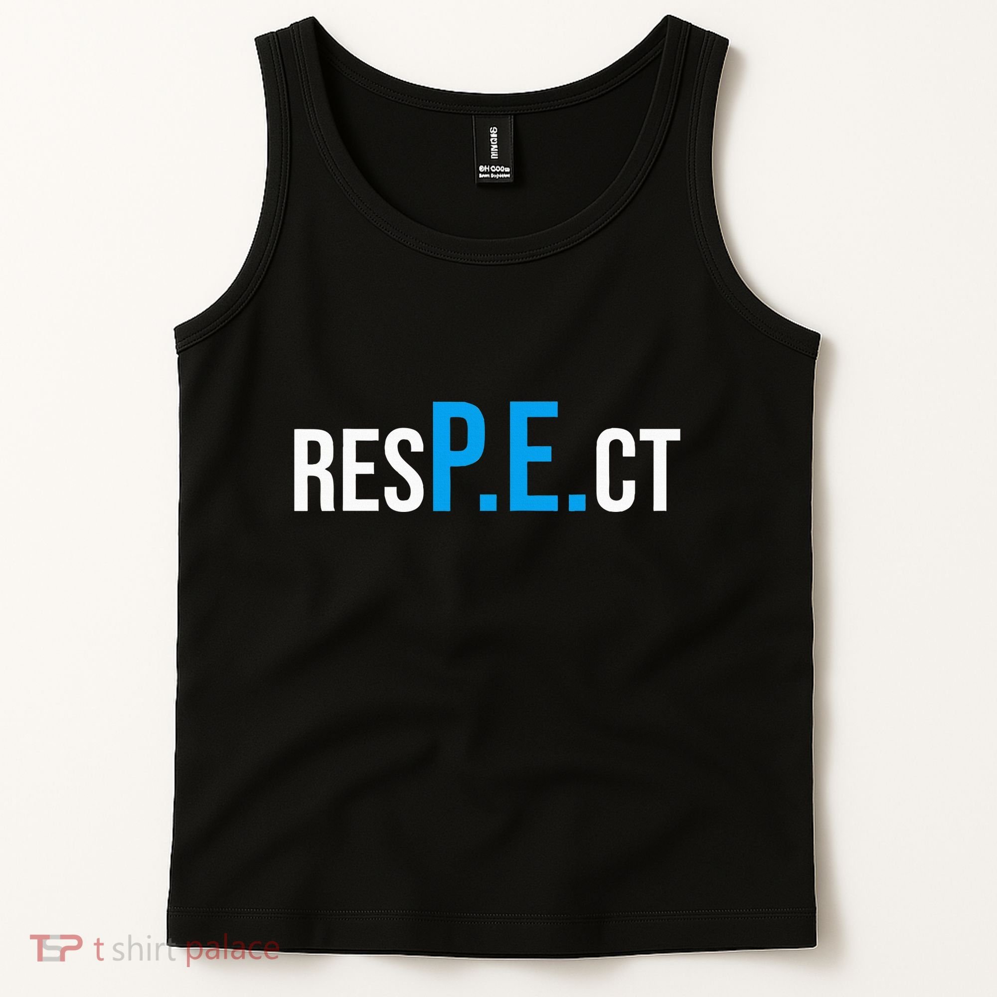 Respect Pe Physical Education Teacher Back To School Tank Top
