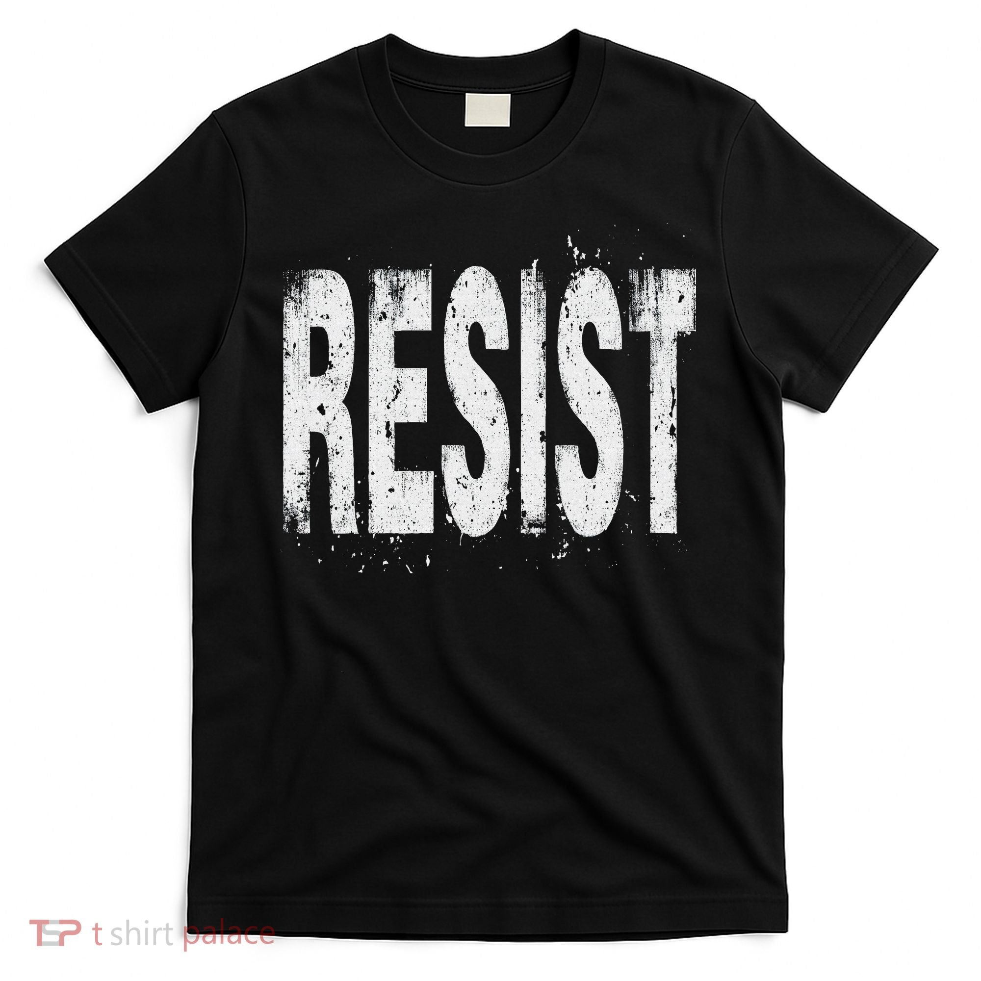 Resist Political Protest T-Shirt
