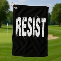 Resist Political Protest Golf Towel thumb 1