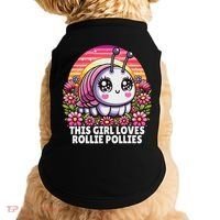 Roly Poly, Pill Bug Kawaii, This Girl Loves Rollie Pollies Doggie Tank thumb 0