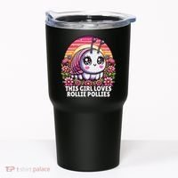 Roly Poly, Pill Bug Kawaii, This Girl Loves Rollie Pollies Tumbler thumb 0