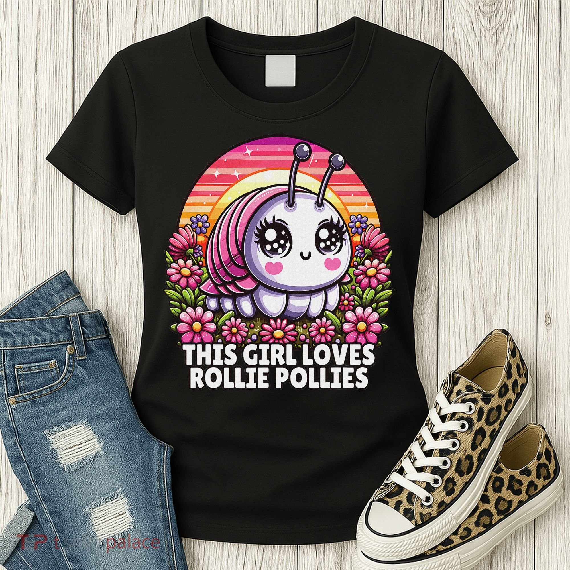 Roly Poly, Pill Bug Kawaii, This Girl Loves Rollie Pollies Women's T-Shirt
