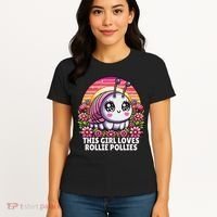Roly Poly, Pill Bug Kawaii, This Girl Loves Rollie Pollies Women's T-Shirt thumb 4