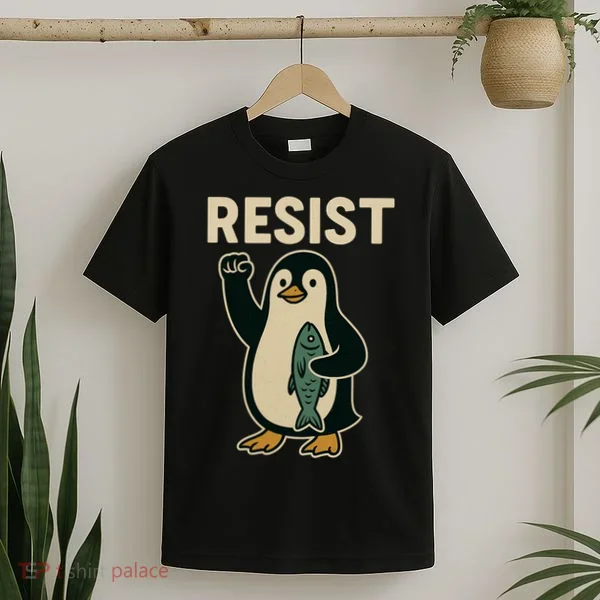 Resist Penguin Protest Against Tariffs T-Shirt