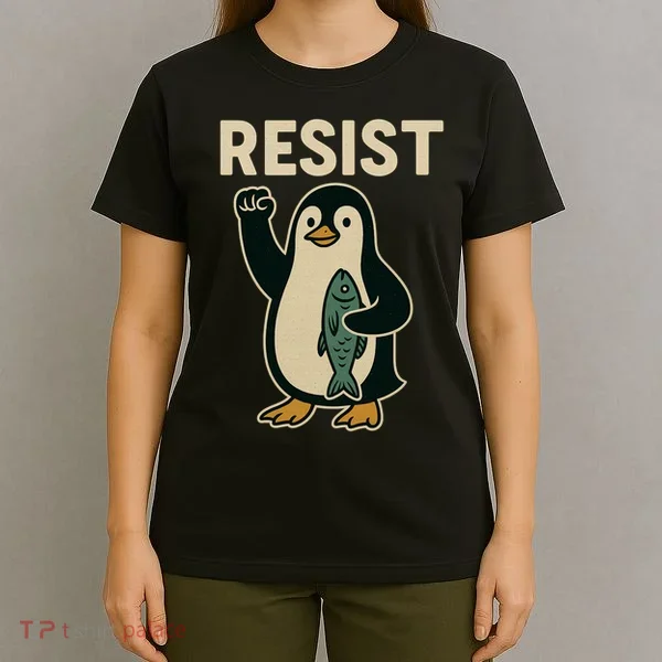 Resist Penguin Protest Against Tariffs T-Shirt