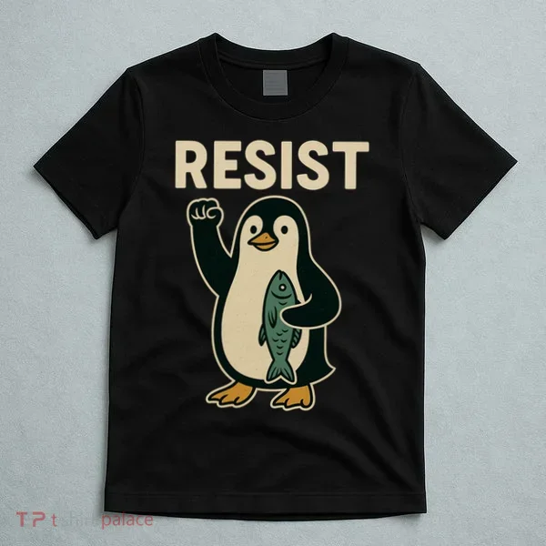 Resist Penguin Protest Against Tariffs T-Shirt