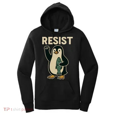 Resist Penguin Protest Against Tariffs Women's Hoodie