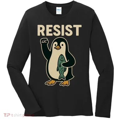 Resist Penguin Protest Against Tariffs Women's Long Sleeve Shirt