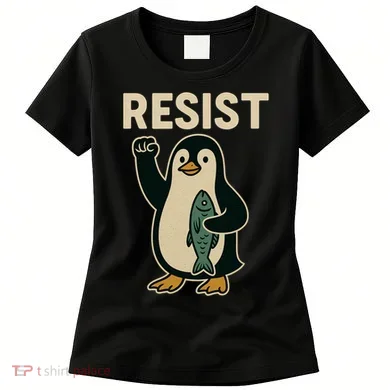 Resist Penguin Protest Against Tariffs Women's T-Shirt