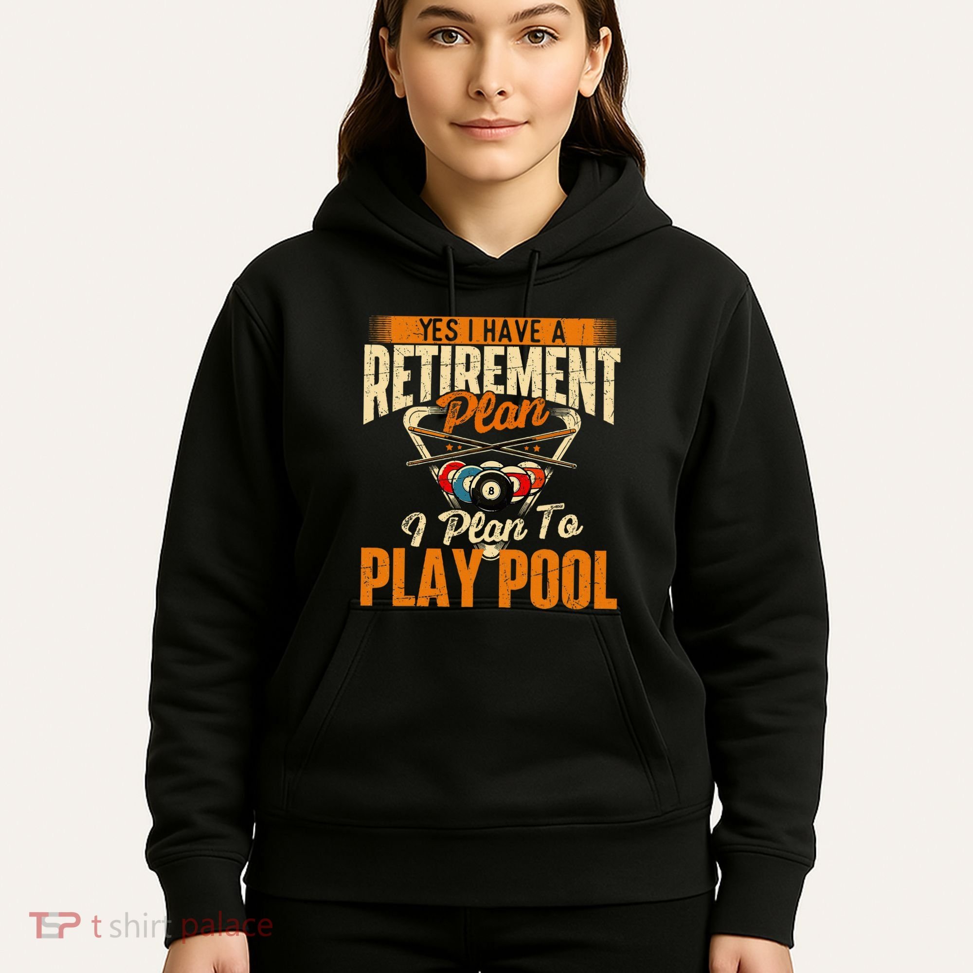 Retirement Plan Play Pool Billiard Player Sports Hoodie