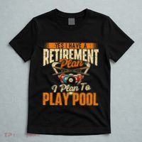 Retirement Plan Play Pool Billiard Player Sports T-Shirt thumb 5
